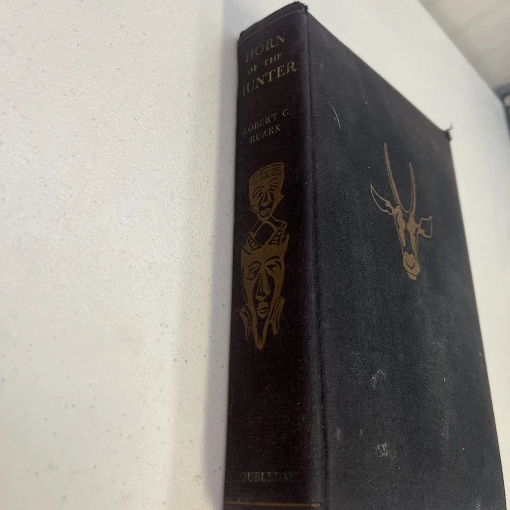 VTG‎ Horn of the Hunter by Robert C. Ruark, 1953 Collectible Illustrated Africa